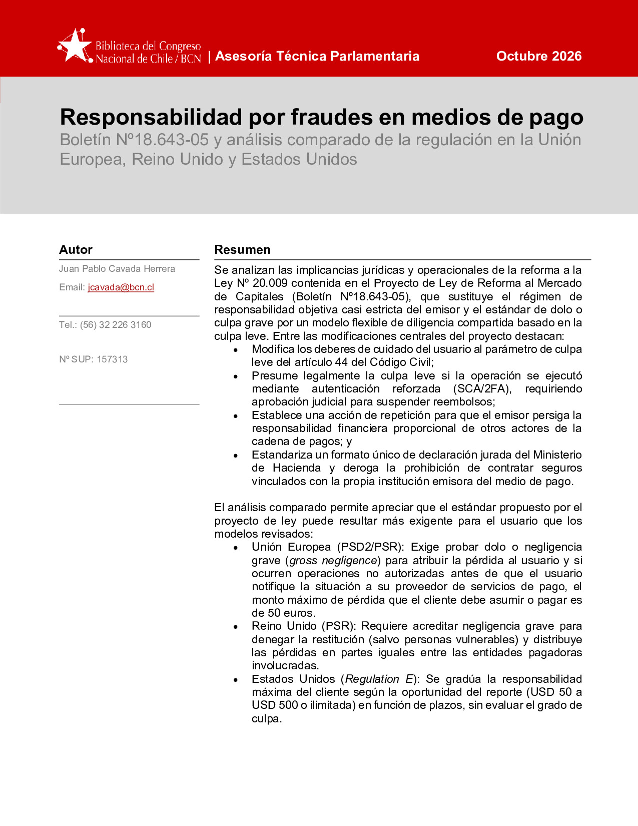 Responsabilidad por fraudes en medios de pago: Boletín Nº18.643-05 y análisis comparado de la regulación en la Unión Europea, Reino Unido y Estados Unidos