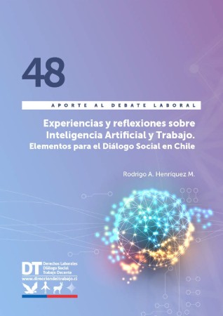 Portada de Experiencias y reflexiones sobre Inteligencia Artificial y Trabajo. Elementos para el Diálogo Social en Chile