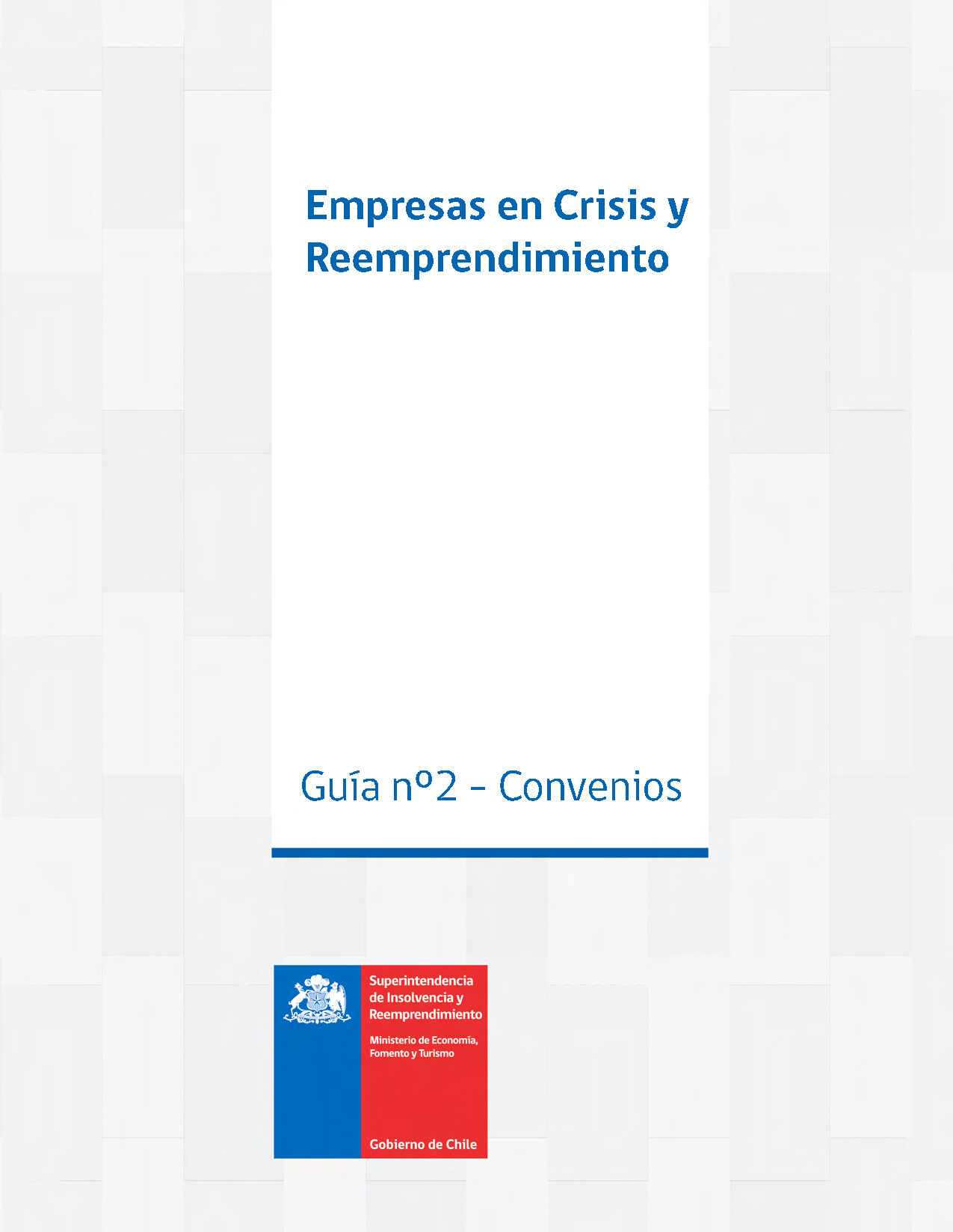 Empresas en Crisis y Reemprendimiento: Guía nº2 – Convenios