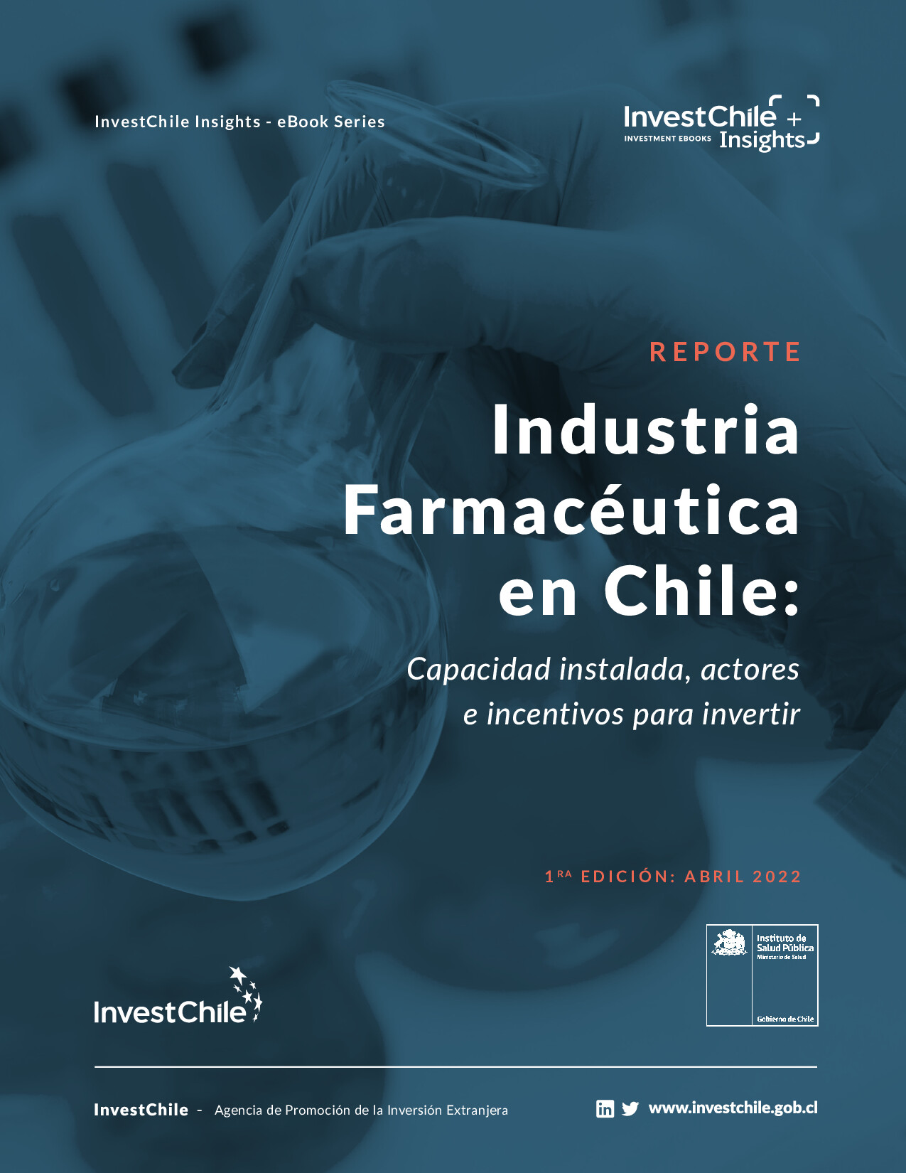 Industria Farmacéutica en Chile: Capacidad instalada, actores e incentivos para invertir
