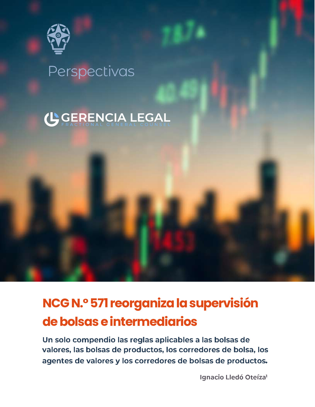 NCG N.º 571 reorganiza la supervisión de bolsas e intermediarios