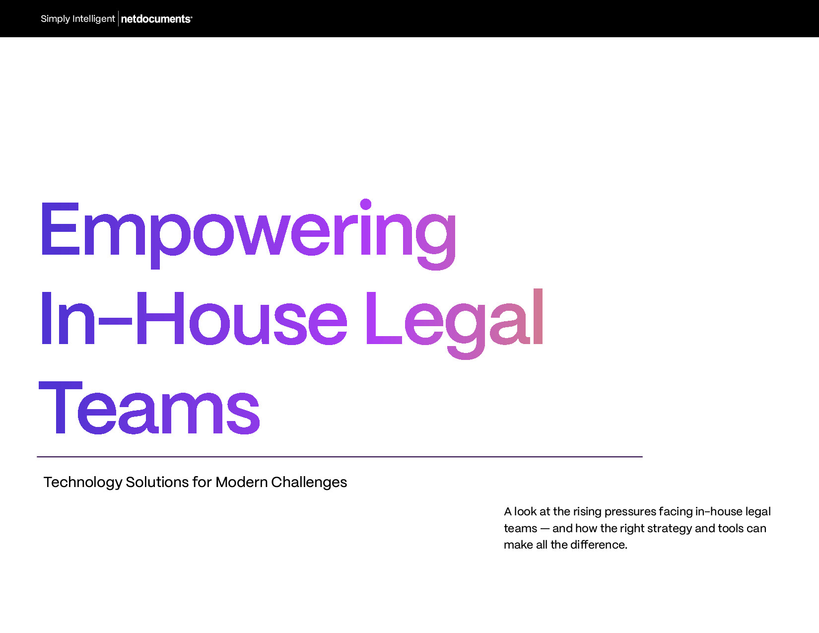 Empowering In-House Legal Teams: Technology Solutions for Modern Challenges